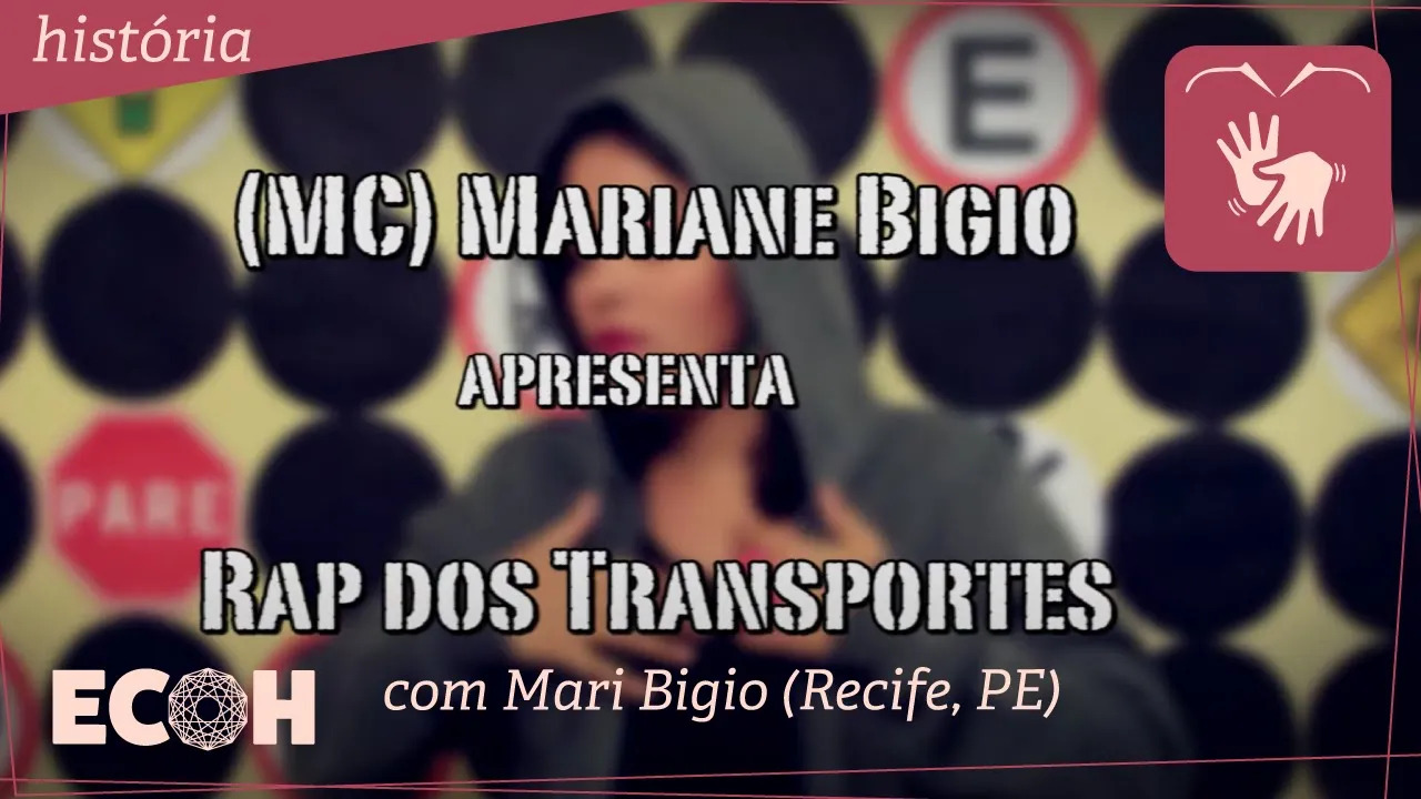 Rap dos Transportes – Mariane Bigio